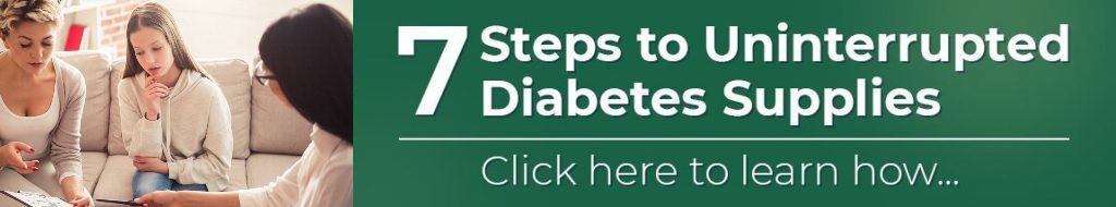 Banner - 7 Steps to uninterrupted dibetes supplies.